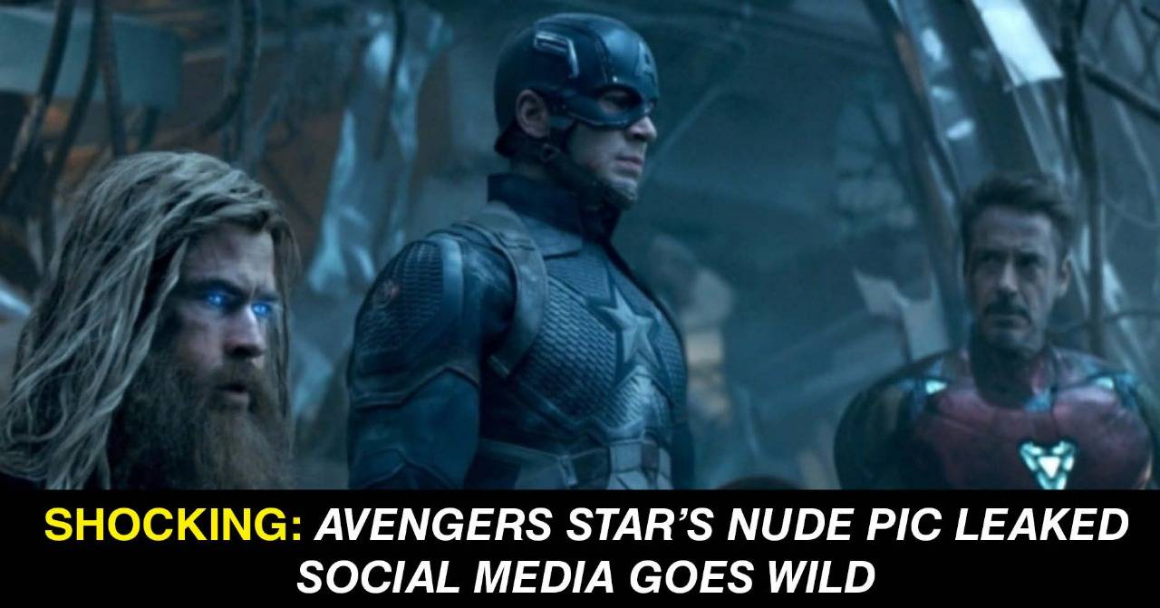 Chris Evans Accidentally Leaks Nude Pic Captain America Avengers