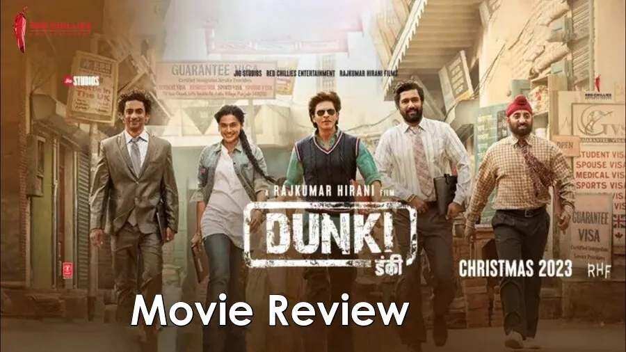 Dunki Movie Review Rajkumar Hirani’s ‘Dunki’ has Shah Rukh Khan in